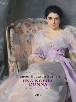cover image of Una nobile donna